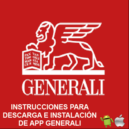 Instrucciones para la descarga e instalación de la App de Generali